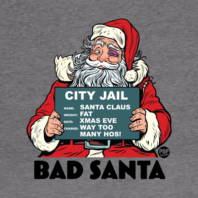 BAD SANTA by toddgoldmanart